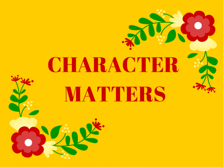 Character Matters